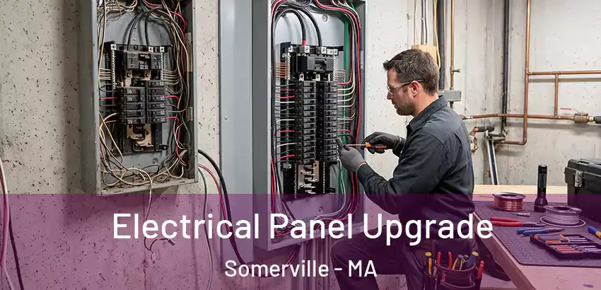 Electrical Panel Upgrade Somerville - MA